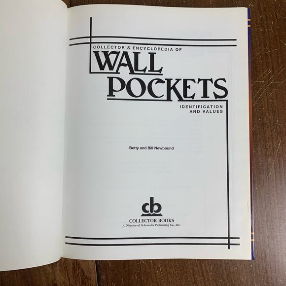 Collector's Encyclopedia of Wall Pockets 1996 hardback book Betty Bill Newbound‎ - Picture 5 of 15